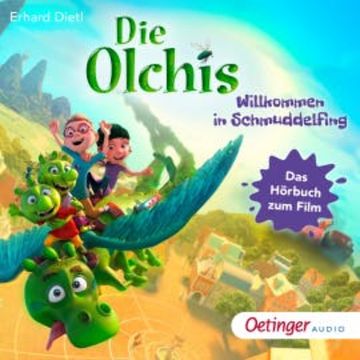 Die Olchis. Willkommen in Schmuddelfing audiobook, Erhard Dietl