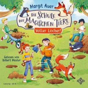 Die Schule der magischen Tiere Neuausgabe 2: Voller Löcher!, Margit Auer
