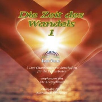 Die Zeit des Wandels 1 audiobook, Ute Kretzschmar