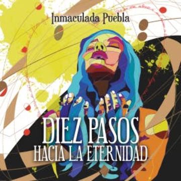 Diez pasos hacia la eternidad audiobook, Inmaculada Puebla