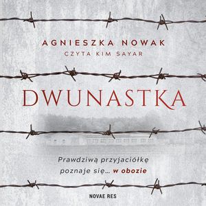 Dwunastka, Agnieszka Nowak