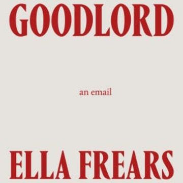 Goodlord audiobook, Ella Frears