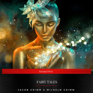 Grimm's Fairy Tales, Jacob Grimm