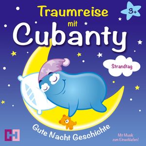 Gute Nacht Geschichte - Strandtag, Cubanty Kuscheltier