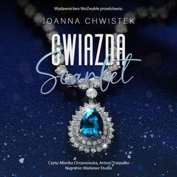 Gwiazda Scarlet audiobook, Joanna Chwistek
