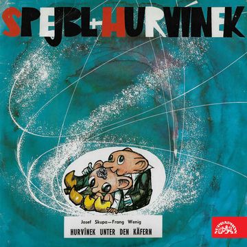 Hurvínek unter den Käfern audiobook, Frank Wenig, Josef Skupa