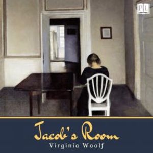 Jacob's Room, Virginia Woolf