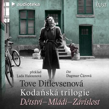 Kodaňská trilogie audiobook, Tove Ditlevsenová