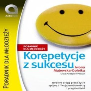 Korepetycje z sukcesu, Iwona Majewska-Opiełka