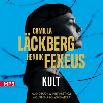 Kult audiobook, Camilla Läckberg, Henrik Fexeus