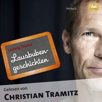 Lausbubengeschichten audiobook, Ludwig Thoma