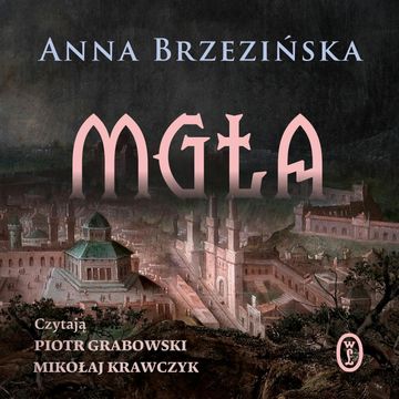 Mgła audiobook, Anna Brzezińska