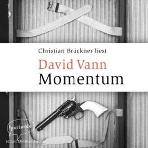 Momentum (Ungekürzte Lesung), David Vann