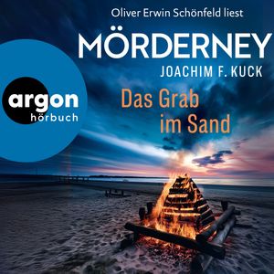 Mörderney: Das Grab im Sand - Die Norderney-Krimireihe, Band 2 (Ungekürzte Lesung), Joachim F. Kuck