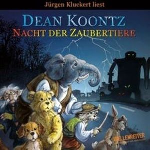 Nacht der Zaubertiere, Dean Koontz