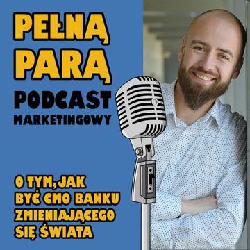 O tym, jak być CMO banku zmieniającego się świata audiobook, Fabryka Marketingu