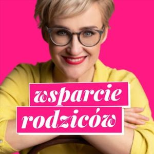 Odc.11 "Trzy sprawy, gdy rodzice kłócą się o metody wychowawcze.", Aga Rogala