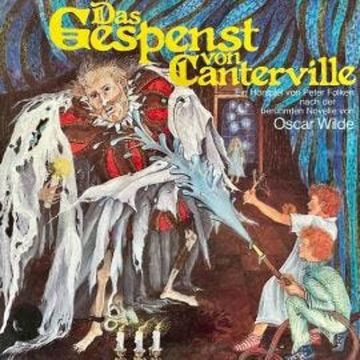 Oscar Wilde - Das Gespenst von Canterville (ungekürzt) audiobook, Peter Folken