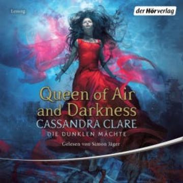Queen of Air and Darkness audiobook, Cassandra Clare