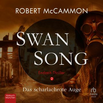 Swan Song 2 audiobook, Robert McCammon.