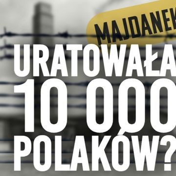 Tajemnica fałszywej hrabiny. Kim była ratująca więźniów Majdanka Janina Suchodolska audiobook, Historia jakiej nie znacie