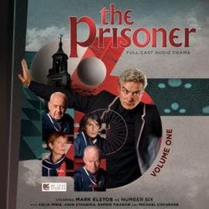 The Prisoner Volume 01 (Unabridged), Nicholas Briggs