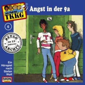 TKKG - Folge 06: Angst in der 9a, H.G. Francis