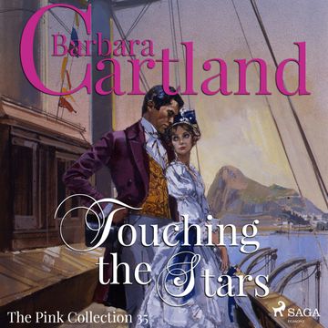 Touching the Stars (The Pink Collection 35) audiobook, Barbara Cartland