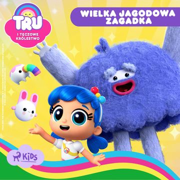 Tru i Tęczowe Królestwo: Wielka jagodowa zagadka audiobook, Guru Studio
