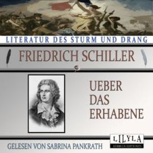 Ueber das Erhabene, Friedrich Schiller