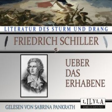 Ueber das Erhabene audiobook, Friedrich Schiller