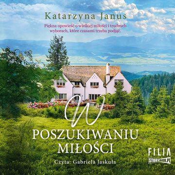 W poszukiwaniu miłości audiobook, Katarzyna Janus
