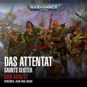 Warhammer 40.000: Gaunts Geister 07 audiobook, Dan Abnett