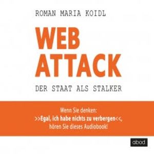 WebAttack, Roman Maria Koidl
