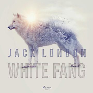 White Fang audiobook, Jack London