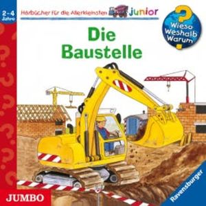 Wieso? Weshalb? Warum? junior. Die Baustelle, Kerstin M. Schuld