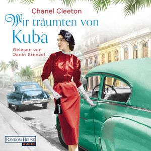 Wir träumten von Kuba, Chanel Cleetons