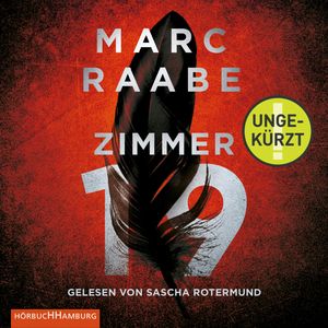 Zimmer 19, Marc Raabe