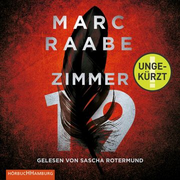Zimmer 19 audiobook, Marc Raabe