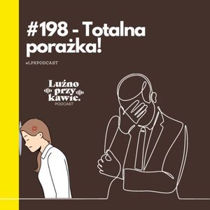 #198 - Totalna porażka!, NAAB.pl Adam Borodo