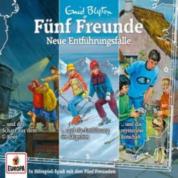 3er-Box: Fünf Freunde – Neue Entführungsfälle (Folgen 91/108/109) audiobook, Wanda Osten