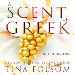 A Scent of Greek, Tina Folsom