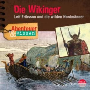 Abenteuer & Wissen: Die Wikinger, Theresia Singer
