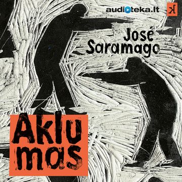 Aklumas audiobook, José Saramago