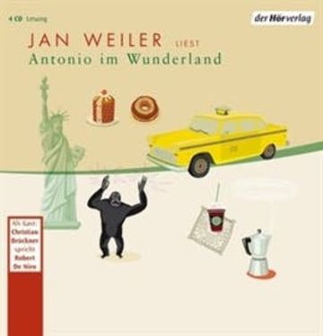Antonio im Wunderland audiobook, Jan Weiler