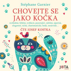 Chovejte se jako kočka, Stéphane Garnier