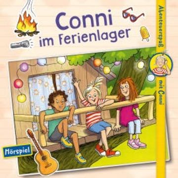 Conni im Ferienlager (Abenteuerspaß mit Conni) audiobook, Barbara Iland-Olschewski