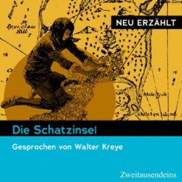 Die Schatzinsel - neu erzählt audiobook, Robert Louis Stevenson