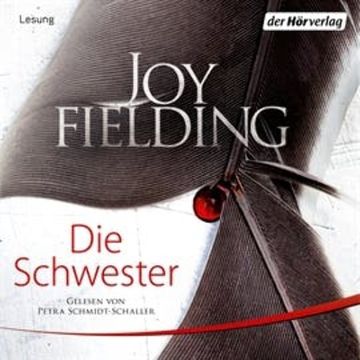 Die Schwester audiobook, Joy Fielding