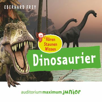 Dinosaurier audiobook, Eberhard Frey